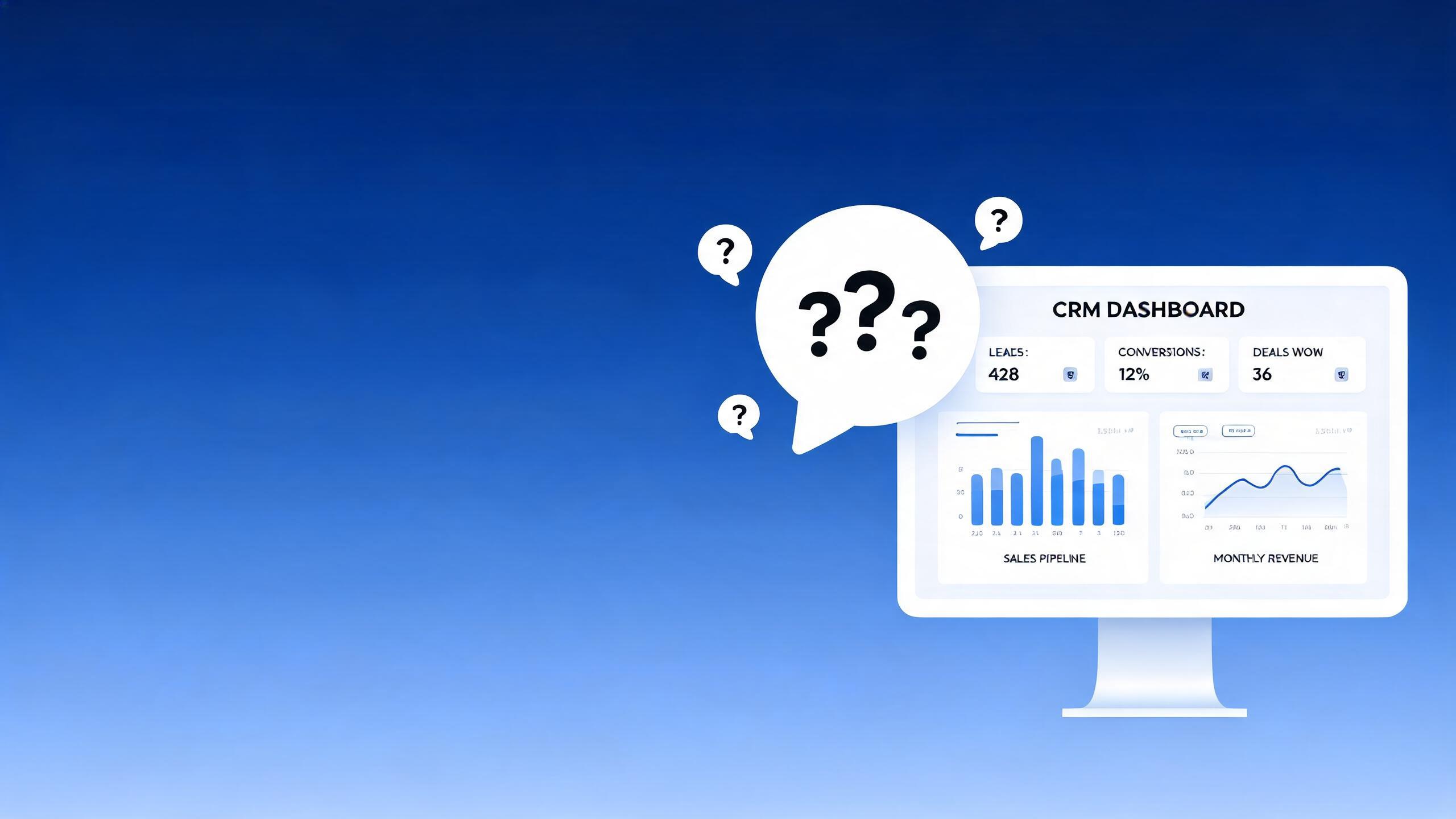 CRM选型与部署18问：从选型到落地，一篇讲透